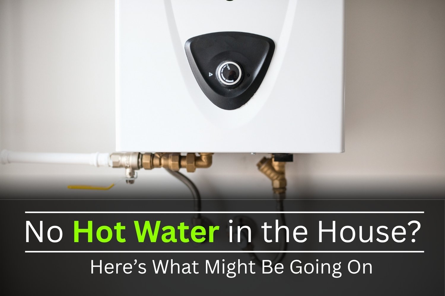 no hot water in the house
