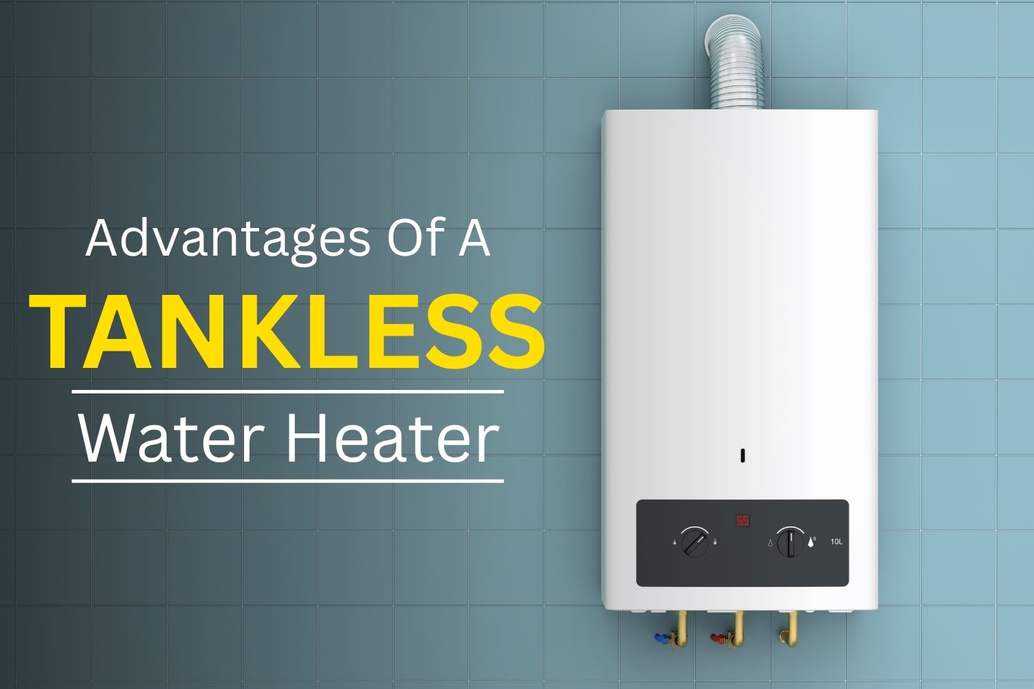 tankless water heater