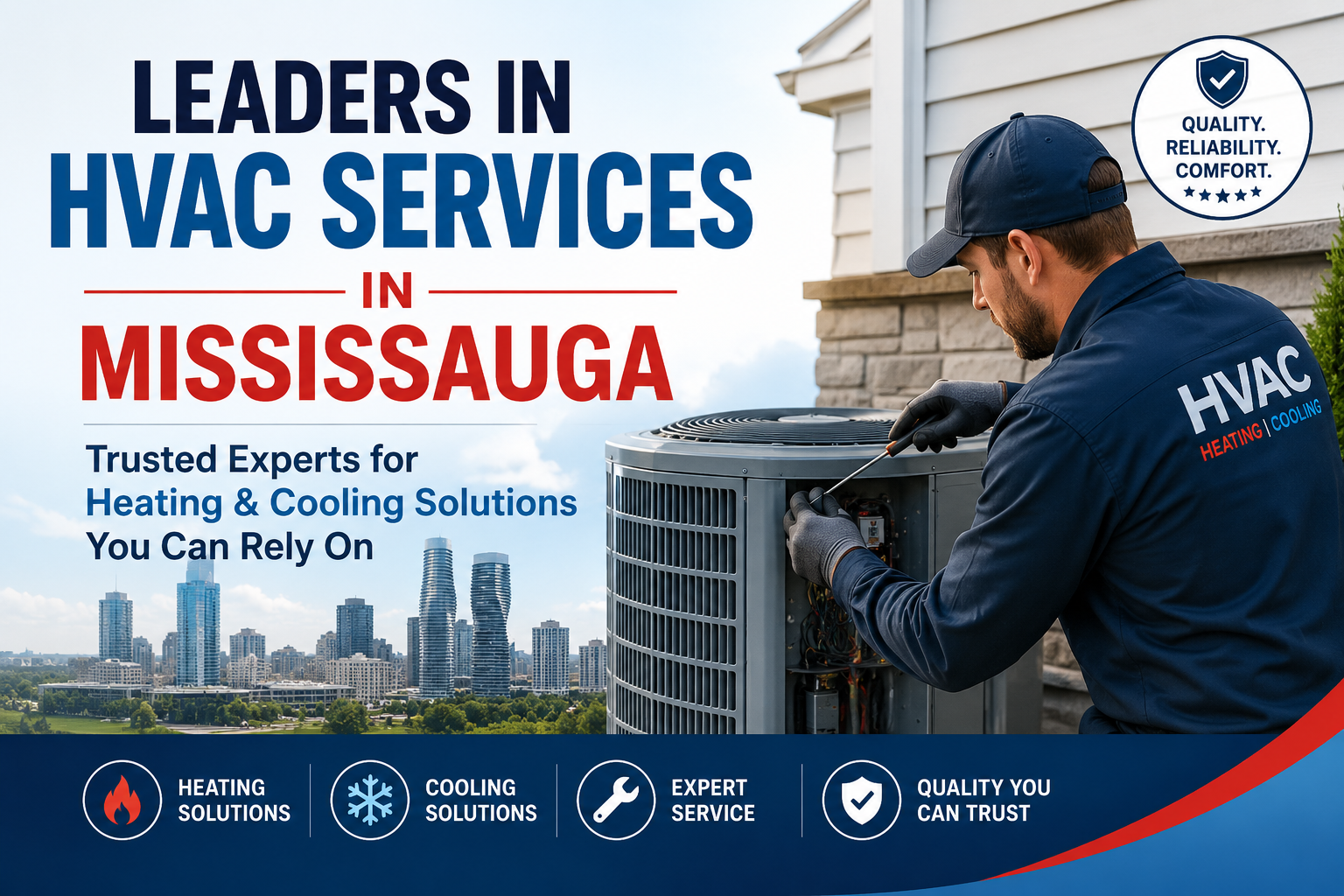 Leaders in HVAC Services in Mississauga | Trusted Heating & Cooling Experts